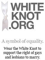 WhiteKnot.org - Support the right of gays and lesbians to marry